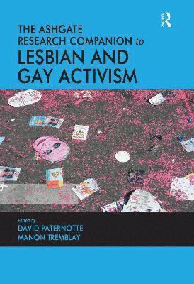 The Ashgate Research Companion to Lesbian and Gay Activism 1