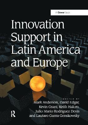 Innovation Support in Latin America and Europe 1