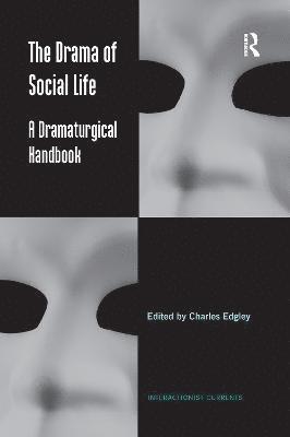 bokomslag The Drama of Social Life