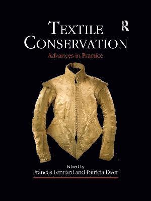 Frances Lennard, Patricia Ewer - Textile Conservation, Häftad