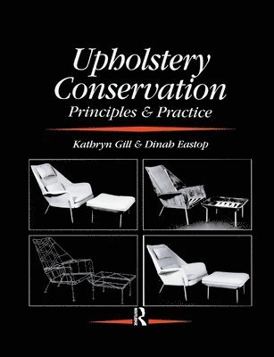 Upholstery Conservation: Principles and Practice 1