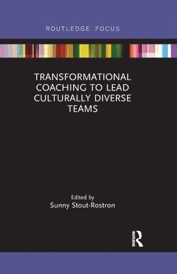 Transformational Coaching to Lead Culturally Diverse Teams 1