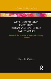 bokomslag Attainment and Executive Functioning in the Early Years