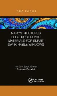 bokomslag Nanostructured Electrochromic Materials for Smart Switchable Windows