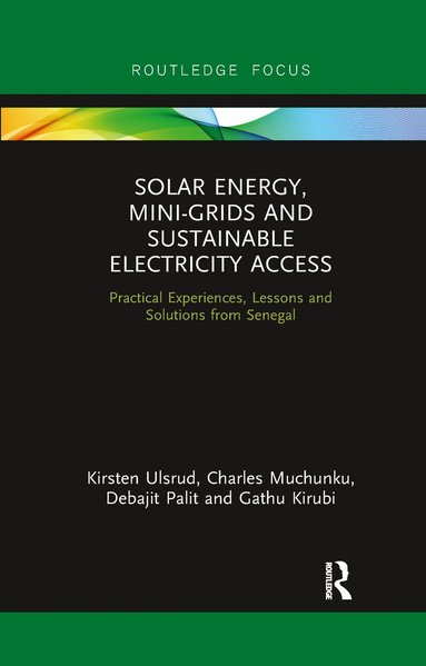 bokomslag Solar Energy, Mini-grids and Sustainable Electricity Access