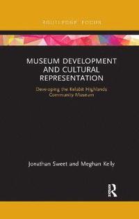 bokomslag Museum Development and Cultural Representation
