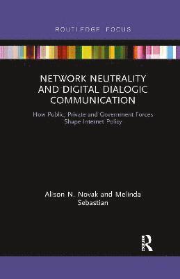 Network Neutrality and Digital Dialogic Communication 1