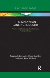 bokomslag The Malaysian Banking Industry