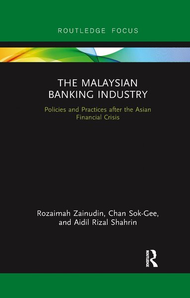 Rozaimah Zainudin, Chan Sok-Gee, Aidil Rizal Shahrin - Malaysian Banking Industry, Häftad