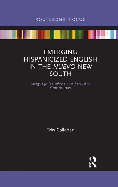 bokomslag Emerging Hispanicized English in the Nuevo New South