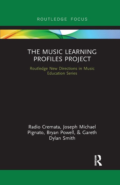 Radio Cremata, Joseph Pignato, Bryan Powell, Gareth Dylan Smith - Music Learning Profiles Project, Häftad