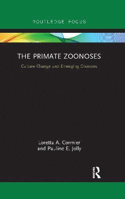 The Primate Zoonoses 1