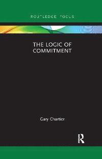 bokomslag The Logic of Commitment