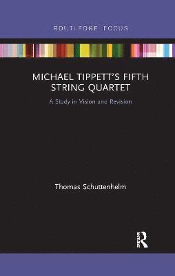 Michael Tippetts Fifth String Quartet 1