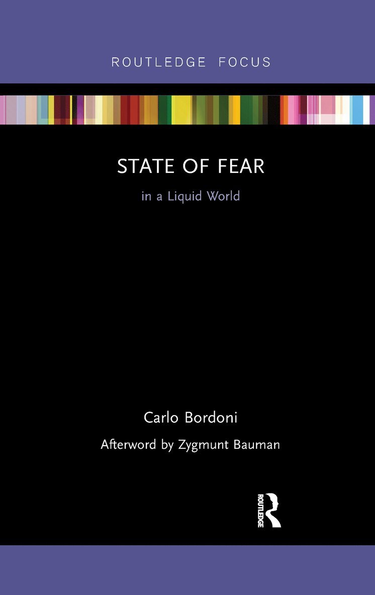 State of Fear in a Liquid World