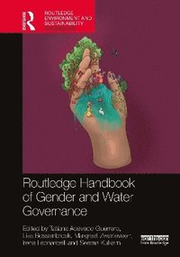 bokomslag Routledge Handbook of Gender and Water Governance