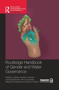 bokomslag Routledge Handbook of Gender and Water Governance