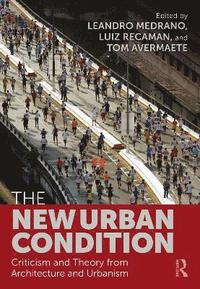 bokomslag The New Urban Condition
