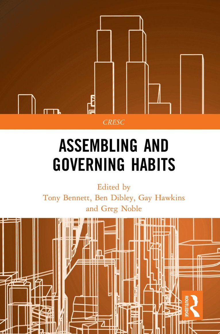 Assembling and Governing Habits 1