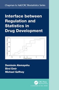 bokomslag Interface between Regulation and Statistics in Drug Development