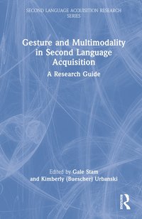 bokomslag Gesture and Multimodality in Second Language Acquisition