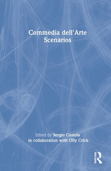 bokomslag Commedia dell'Arte Scenarios