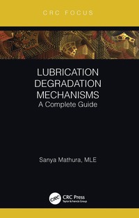 bokomslag Lubrication Degradation Mechanisms