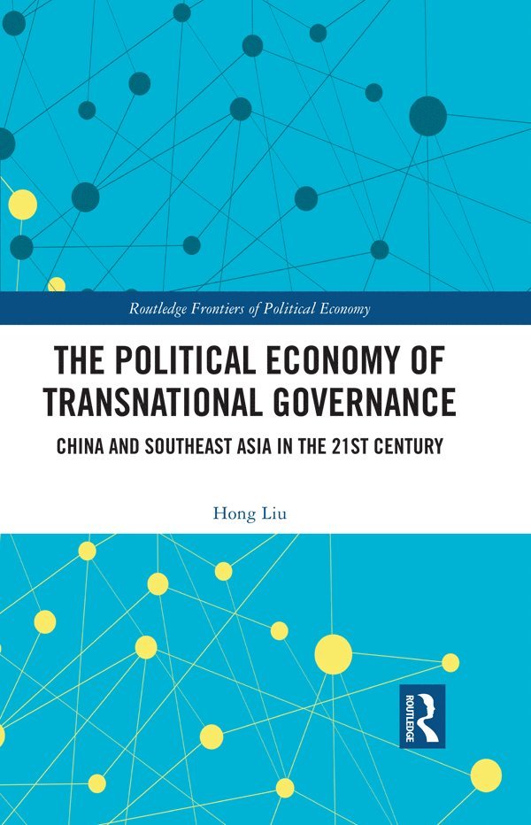 Political Economy of Transnational Governance 1