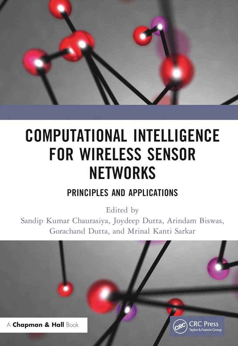 Computational Intelligence for Wireless Sensor Networks 1