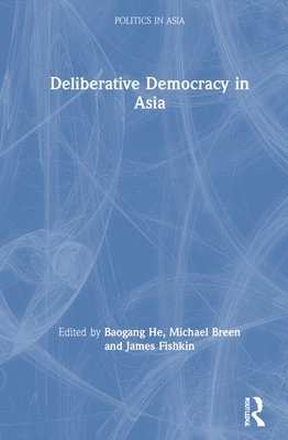 bokomslag Deliberative Democracy in Asia