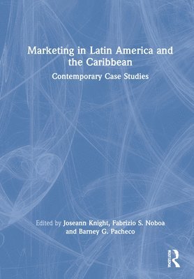 bokomslag Marketing in Latin America and the Caribbean