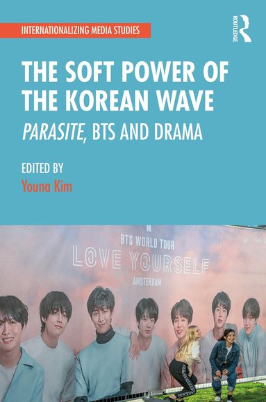 Youna Kim - Soft Power of the Korean Wave, Häftad