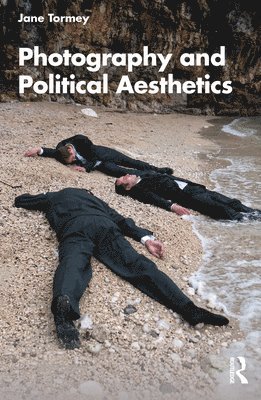 Photography and Political Aesthetics 1