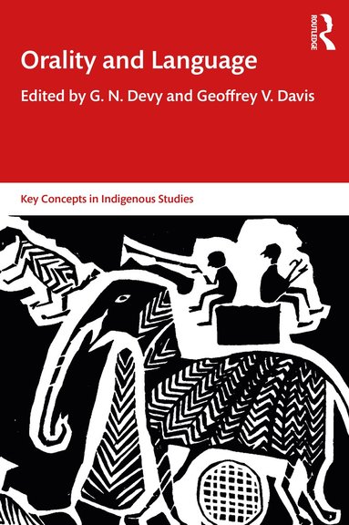 G. N. Devy, Geoffrey V. Davis - Orality and Language, Häftad