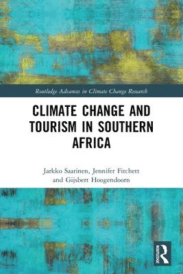 Climate Change and Tourism in Southern Africa 1