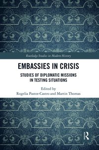 bokomslag Embassies in Crisis