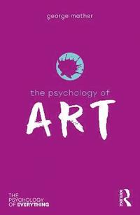 bokomslag The Psychology of Art