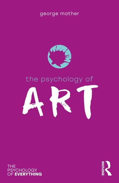 George Mather - Psychology of Art, Häftad