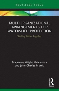 bokomslag Multiorganizational Arrangements for Watershed Protection