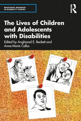 bokomslag The Lives of Children and Adolescents with Disabilities