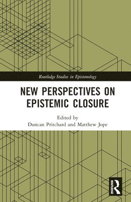 New Perspectives on Epistemic Closure 1
