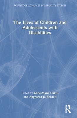 The Lives of Children and Adolescents with Disabilities 1