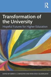 bokomslag Transformation of the University
