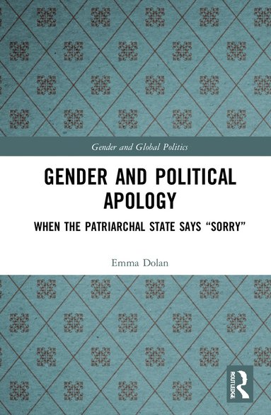 bokomslag Gender and Political Apology