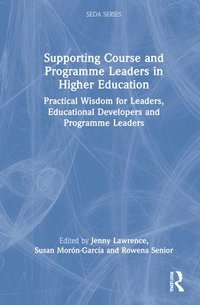 bokomslag Supporting Course and Programme Leaders in Higher Education