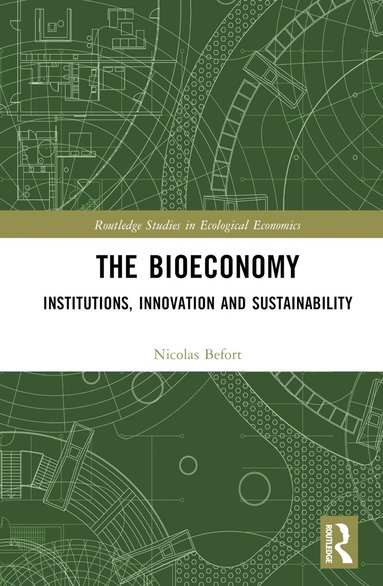 Nicolas Befort - Bioeconomy, Inbunden