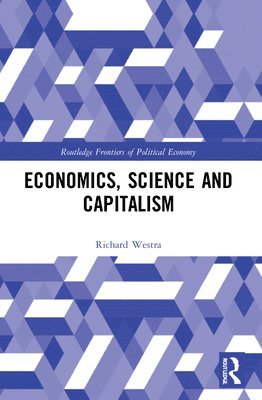 Economics, Science and Capitalism 1