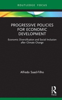 bokomslag Progressive Policies for Economic Development