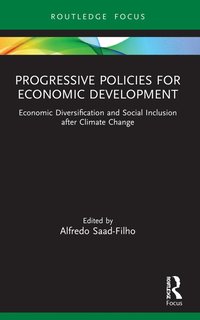 bokomslag Progressive Policies for Economic Development