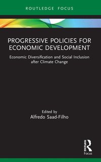 bokomslag Progressive Policies for Economic Development